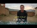 مسلسل هذا البحر سوف يفيض الحلقة 25 اعلان 2 مترجم للعربية    25  2 