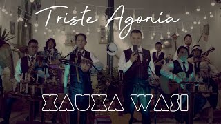 Video thumbnail of "Renacer Perú - Triste Agonía - Tunantada (XAUXA WASI) 2019 VIDEO OFICIAL"