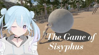 【The Game of Sisyphus】本当に今日でクリアしたい岩おじ #11【ぱぴぷぺぽぽこ】