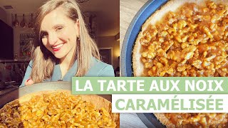 Tarte aux Noix Caramel- Noëmie Honiat