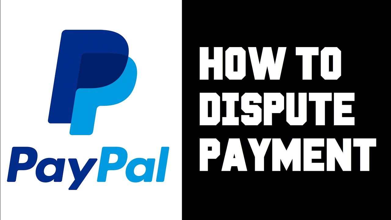 Paypal How To Dispute a Transaction - Paypal How To Chargeback - Paypal How To Get Your Money ...