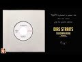 DIRE STRAITS - Telegraph Road [Ultra Rare Edit Version] by R&amp;UT