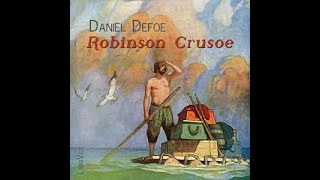 Robinson Crusoe by Daniel DeFoe - Audio Book  -  Chapter 20 Fight Between Friday and a Bear