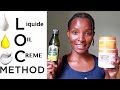 The LCO/LOC Method | 4B/4C Natural Hair FOR MAXIMUM MOISTURE | Natural hair