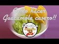 Como hacer Guacamole