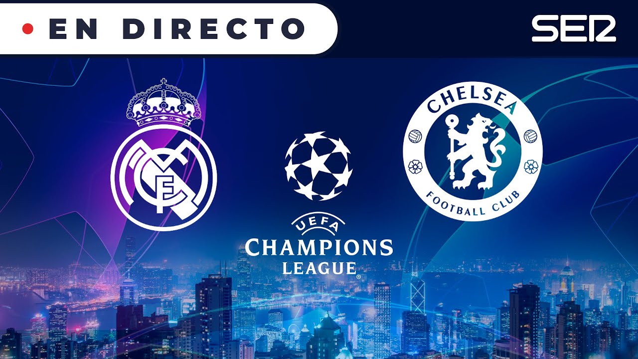 🌟⚽️ Real Madrid 1 - Chelsea | 🏆 CHAMPIONS EN VIVO YouTube