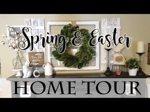 Spring & Easter Farmhouse Style Home Tour