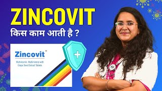 Zincovit Tablet Kis Kaam Aati Hai? Zincovit - Uses, Dosage, Side Effects