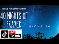 40 Nights of Prayer Night 24 | Wrighteous Youth