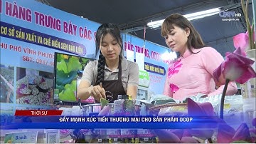 Đẩy mạnh xúc tiến thương mại cho sản phẩm OCOP | Truyền Hình Quảng Trị