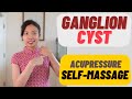 WRIST LUMP SELF-MASSAGE | ACUPRESSURE | 手腕 腱鞘囊腫 穴位推拿 中醫教學