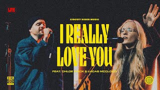 Video thumbnail of "I Really Love You (feat. Chloe Mack and Lucas McCloud) (Live) - Circuit Rider Music"