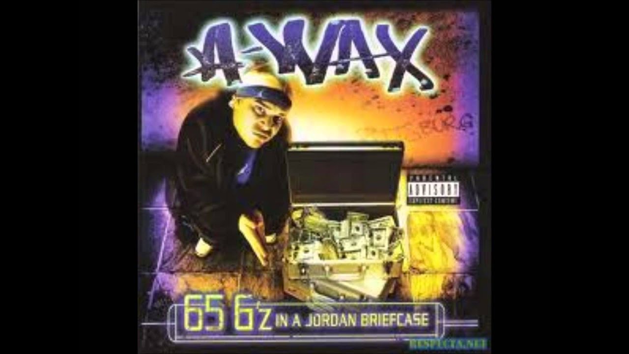 A-Wax - 65 G'z In A Jordan Briefcase (Intro) - YouTube
