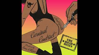 Carnival Contract (Mazel the Soundmaster & 5ILVA Road Mix)