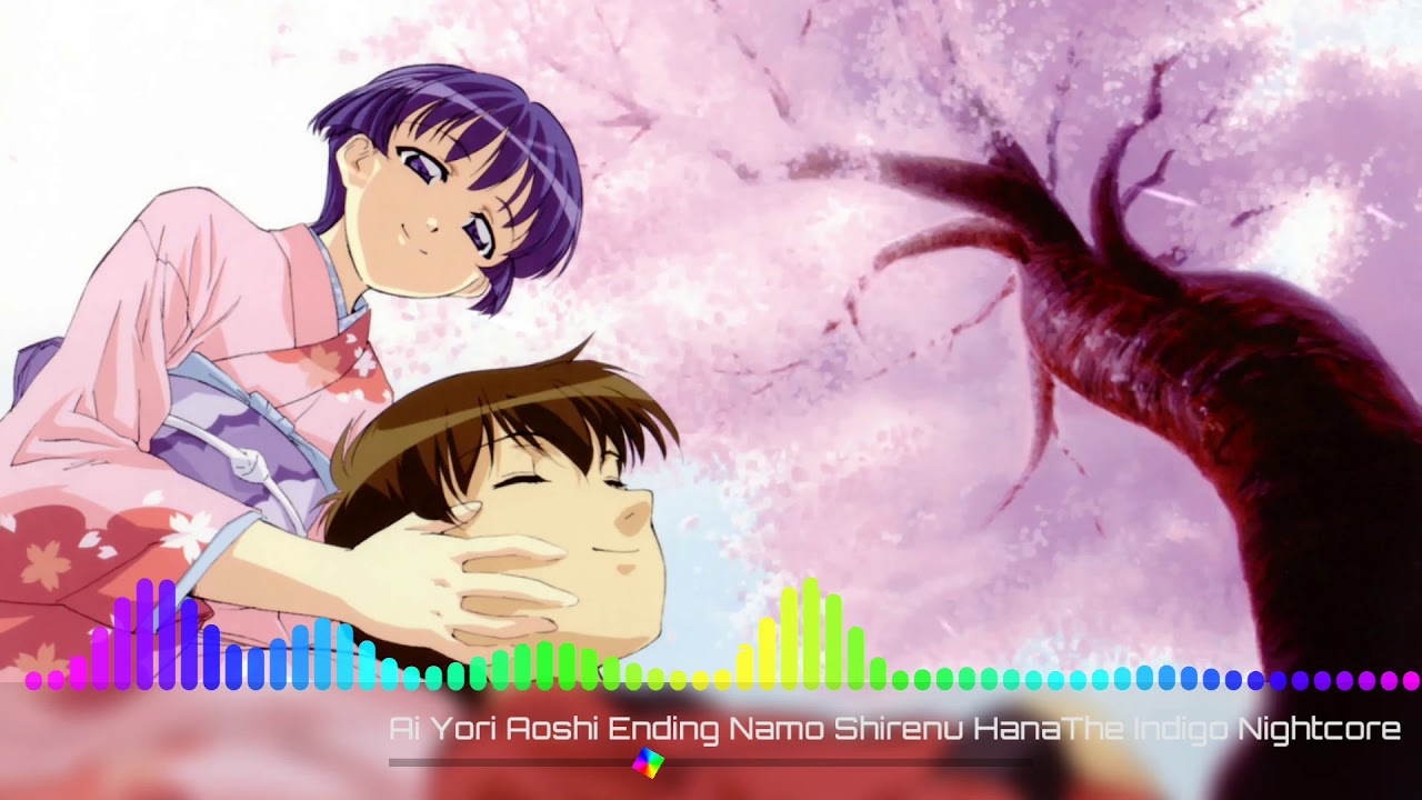 Get Nightcore Ai Yori Aoshi Ed 1 Namo Shirenu Hana By The Indigo Youtube Desktop Wallpaper Free Get Wallpaper Nightcore Ai Yori Aoshi Ed 1 Namo Shirenu Hana By The Indigo Youtube HD