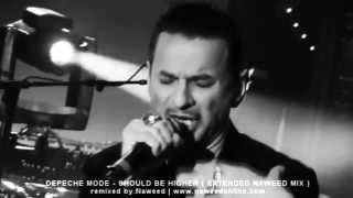 Depeche Mode - Should Be Higher ( Extended Naweed Mix )