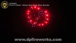 PFX96T - Pro1.4 Shell - 62mm Red Ring, Blue Bowtie - DunPai Fireworks