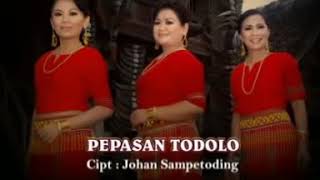 Lagu Toraja pepasan todolo