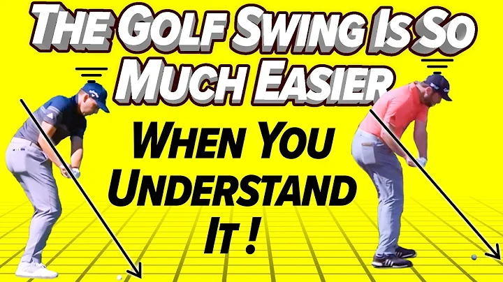 The Golf Swing is so much easier when you know this!