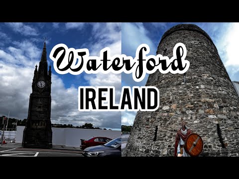 WATERFORD IRELAND 🇮🇪