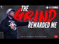 Eric Thomas | The Grind Rewarded Me (Eric Thomas Motivation)