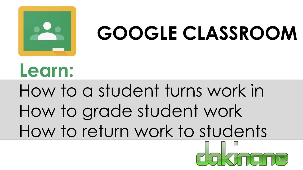 Google Classroom  - Mark And Return Assignments