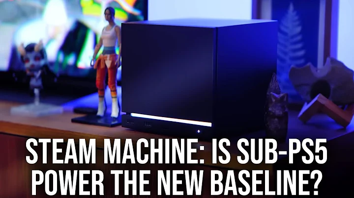 Steam Machine: Is Sub-PS5 Power The New Baseline PC?