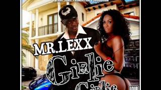 Mr Lexx - Girlie Girlie | February 2014 | Germaica Digital - A Four Star Production