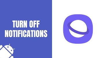 How to turn off Samsung Internet notifications