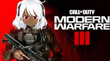 あかめとあおめの切り抜きゲーム実況【コール オブ デューティ モダン・ウォーフェアⅢ】