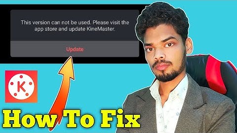 kinemaster update problem 2022 how to fix kinemaster update problem update kaise karen 2022
