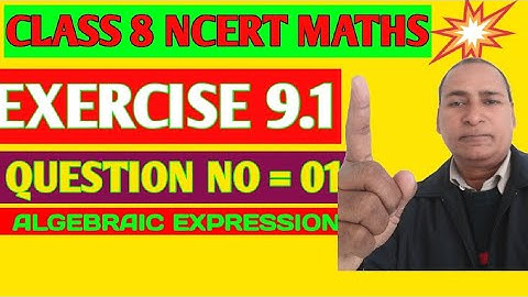 chapter 9 algebraic expression and identities||exercise 9.1||class 8||CBSE NCERT