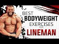 Top 4 Bodyweight Exercises For Football LINEMAN | AT HOME WORKOUT