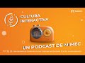 Cultura Interactiva. Episodio 7: Dirección de Arte con Ricardo Carpio, de HADA.