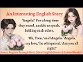 Learn english through story  level 4  english listening practice level 4  english stories