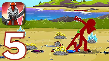Stick War 3 - Gameplay Walkthrough Part 5 (iOS, Android)
