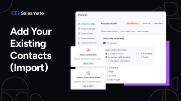 Add Your Existing Contacts in Salesmate - (Import)