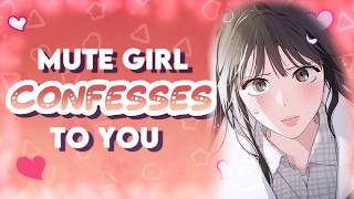 ♡Mute Girl Confesses To You ♡ [Confession] [Shy] [Quiet Girl] [Yandere] [F4A]