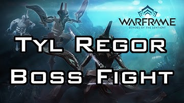 Warframe U17 Walkthrough Part 4 - Tyl Regor Boss Fight