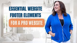 Essential Website Footer Elements for a Pro Website | Coach Nancy