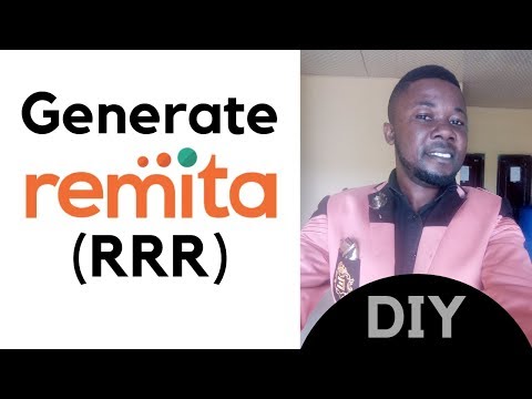How To Generate RRR (Remita Retrieval Reference) 2019