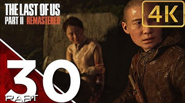 THE LAST OF US PART 2 REMASTERED Gameplay Walkthrough Part 30 FULL GAME No Commentary (PS5) - Yara