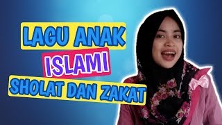 Lagu PAUD Tema Islami ~ Shalat dan Zakat