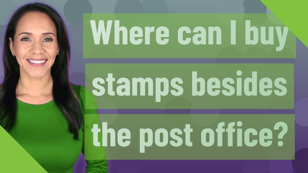 Where Can I Buy Stamps Besides The Post Office?