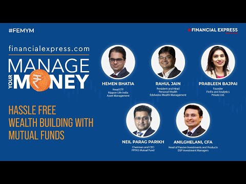 Manage Your Money : Hassle Free Wealth Building With Mutual Funds