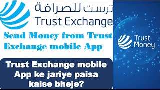 Register & Send Money from Trust Exchange Mobile App Qatar | How to Send Money via Trust Exchange? screenshot 1