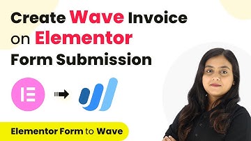 How to Create Wave Invoice on Elementor Form Submission | Elementor Form to Wave