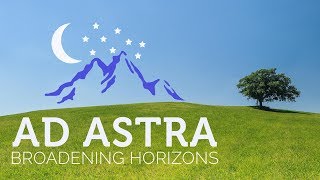 Ad Astra - Broadening Horizons