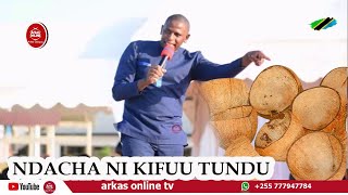 KUMBE NDACHA NI KIFUU TUNDU