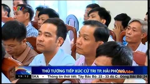 Thủ tướng tiếp xúc cử tri tại Hải Phòng
